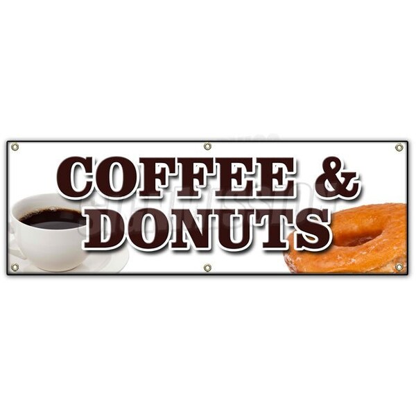 COFFEE & DONUTS BANNER SIGN warm fresh doughnuts fresh brewed iced hot